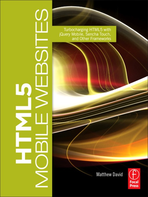 Title details for HTML5 Mobile Websites by Matthew David - Available